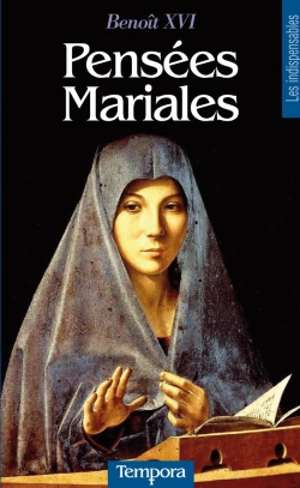 Pensées mariales - Benoît 16