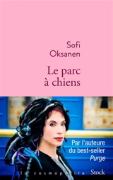 Le parc à chiens - Sofi Oksanen