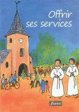 Offrir ses services - Pierre Defoux
