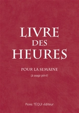 Livre des heures : pour la semaine