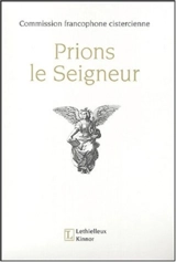 Prions le Seigneur - Commission francophone cistercienne