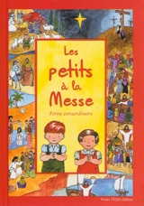 Les petits à la messe : forme extraordinaire - Joëlle d' Abbadie