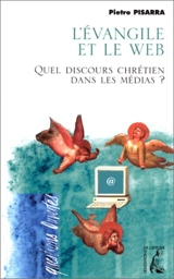 L'Evangile et le Web - Pietro Pisarra