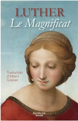 Le Magnificat - Martin Luther