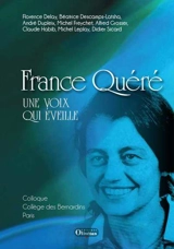 France Quéré, une voix qui éveille : colloque 2015 au Collège des Bernardins, Paris