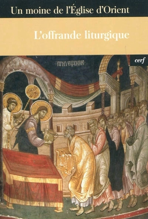 L'offrande liturgique - Lev Gillet