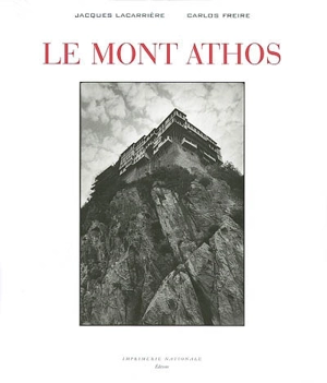 Le mont Athos - Jacques Lacarrière