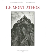 Le mont Athos - Jacques Lacarrière