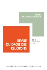 Revue du droit des religions, n° 4. Laïcité : la nouvelle frontière