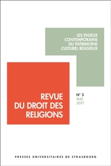 Revue du droit des religions, n° 3. Les enjeux contemporains du patrimoine culturel religieux