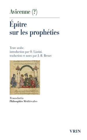 Epître sur les prophéties - Avicenne