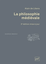 La philosophie médiévale - Alain de Libera