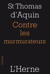 Contre les murmurateurs (1270). Contre les gentils - Thomas d'Aquin