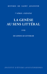 La Genèse au sens littéral : Livres I-VII - Augustin d''Hippone