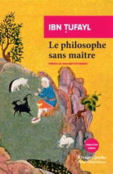 Le philosophe sans maître - Muhammad ibn Abd al-Malik Ibn Tufayl