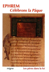 Célébrons la Pâque - Ephrem