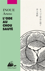 L'ode au chou sauté - Areno Inoue