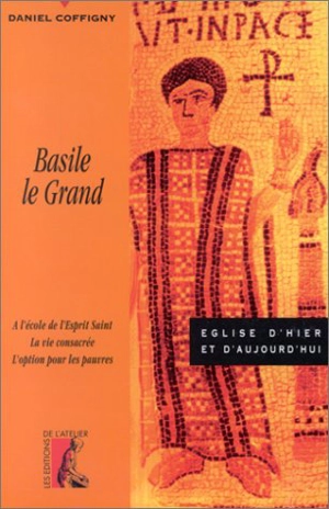 Basile le Grand - Daniel Coffigny