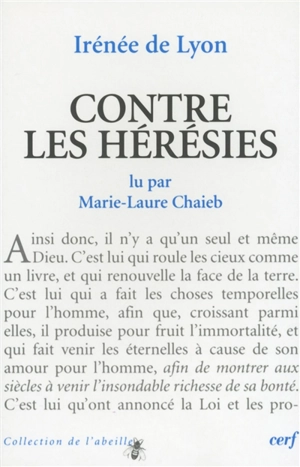 Contre les hérésies : Adversus haereses - Irénée