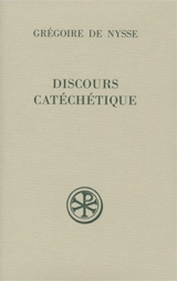 Discours catéchétique - Grégoire de Nysse
