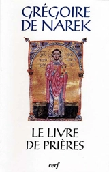 Le livre de prières - Grégoire de Narek