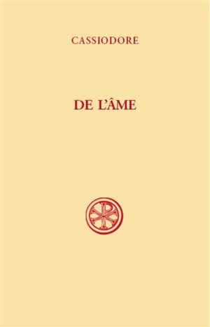 De l'âme - Cassiodore