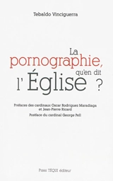 La pornographie, qu'en dit l'Eglise ? - Tebaldo Vinciguerra