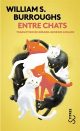 Entre chats - William Seward Burroughs