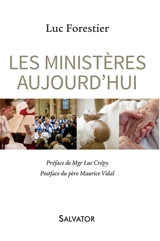 Les ministères d'aujourd'hui - Luc Forestier