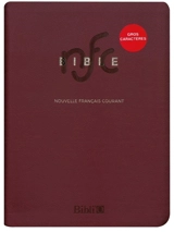 La Bible en français courant : Ancien Testament et Nouveau Testament