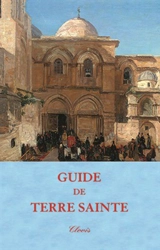 Guide de Terre sainte - Philippe Toulza