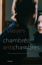 Chambres antichambres - Nina Weijers