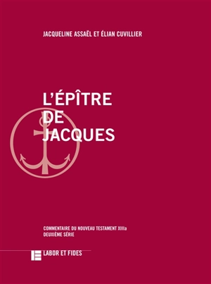 L'épître de Jacques - Jacqueline Assaël