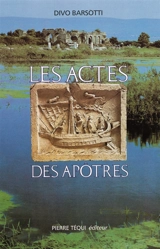 Les Actes des Apôtres - Divo Barsotti