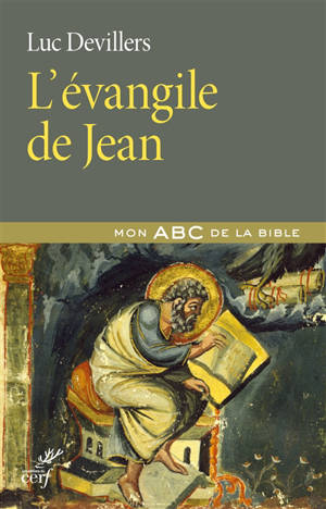 L'Evangile de Jean - Luc Devillers