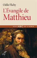 L'Evangile de Matthieu - Odile Flichy