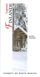 Finlande & Laponie - Michaël Toledano