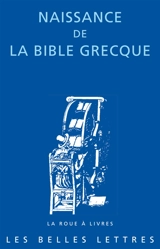Naissance de la Bible grecque - Aristée