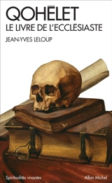 Qohélet : le livre de l'Ecclésiaste