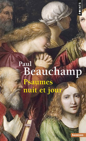 Psaumes nuit et jour - Paul Beauchamp