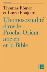 L'homosexualité dans le Proche-Orient ancien et la Bible - Thomas Römer