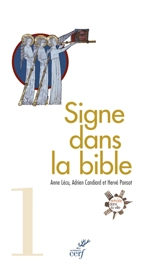 Signe dans la Bible. Vol. 1. Le guide de lecture de retraite dans la ville - Anne Lécu