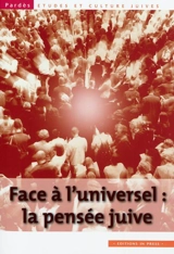 Pardès, n° 49. Face à l'universel : la pensée juive