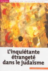 Pardès, n° 53. L'inquiétante étrangeté dans le judaïsme