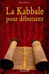 La kabbale pour débutants - Haïm Korsia