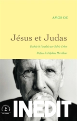 Jésus et Judas - Amos Oz