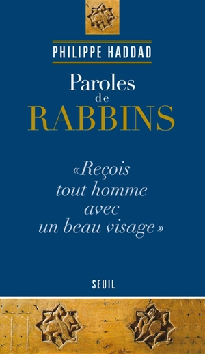 Paroles de rabbins - Philippe Haddad
