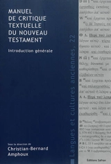 Manuel de critique textuelle du Nouveau Testament : introduction générale