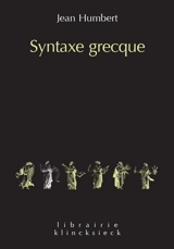Syntaxe grecque - Jean Humbert