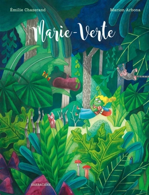 Marie-Verte - Emilie Chazerand